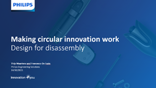 Philips Engineering Solutions | Design for disassembly webinar slide deck
