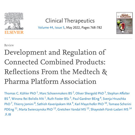 Development and Regulation of Connected Combined Products: Reflections From the Medtech & Pharma Platform Association